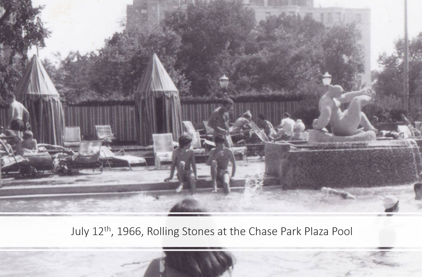 black and white image of The Chase pool party; copy overlay noting it's the July 1966 Rolling Stones Pool party
